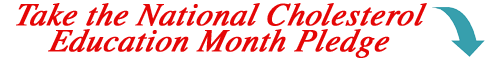 Take the National Cholesterol Education Month Pledge