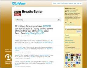 twitter, COPD Breathe Better, 12 million Americans have COPD but don’t know it. Going to find some of them this Sat at the NC BBQ Fest.