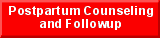 Postpartun Counseling and Followup