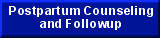 Postpartun Counseling and Followup