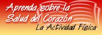 Aprenda sobre la Salud del Corazón